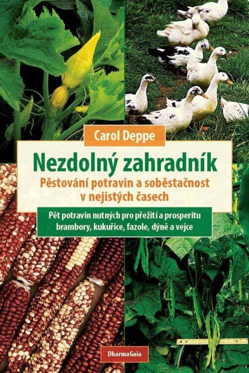 přebal knihy Deppe: Nezdolný zahradník